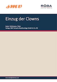 Einzug Der Clowns - Peter Schirmann - E-Book