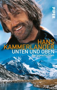 Unten und oben - Hans Kammerlander - E-Book