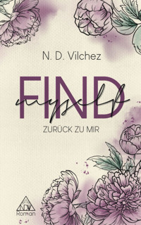 Find myself - N. D. Vilchez - E-Book