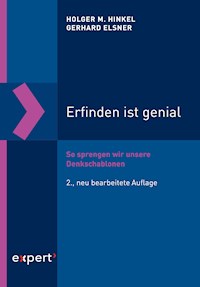 Erfinden ist genial - Holger M. Hinkel - E-Book