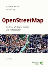 OpenStreetMap - Frederik Ramm - E-Book