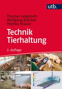 Technik Tierhaltung - Thomas Jungbluth - E-Book