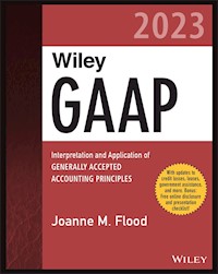 Wiley GAAP 2023 - Joanne M. Flood - E-Book