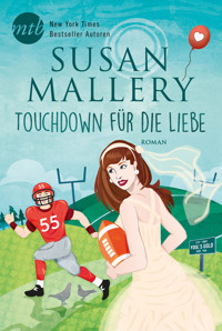Touchdown für die Liebe - Susan Mallery - E-Book