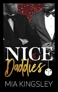 Nice Daddies - Mia Kingsley - E-Book