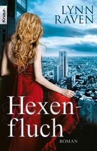 Hexenfluch - Lynn Raven - E-Book
