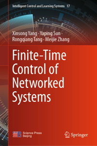 Finite-Time Control of Networked Systems - Xinsong Yang - E-Book