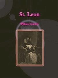 St. Leon - William Godwin - E-Book