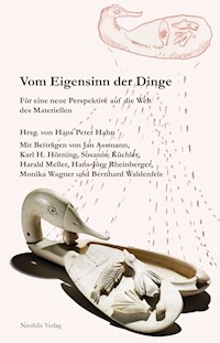 Vom Eigensinn der Dinge - Jan Assmann - E-Book