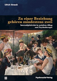 Zu einer Beziehung gehören mindestens zwei - Ulrich Streeck - E-Book
