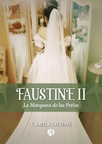 FAUSTINE II - Camila Iacono - E-Book