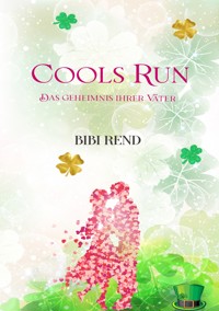 Cools Run - Bibi Rend - E-Book
