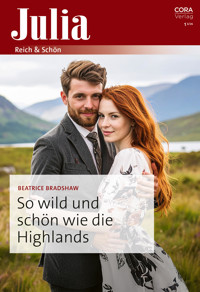So wild und schön wie die Highlands - Beatrice Bradshaw - E-Book