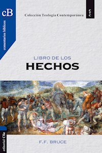 El libro de los Hechos - F. F. Bruce - E-Book