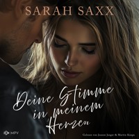 Deine Stimme in meinem Herzen - Sarah Saxx - Hörbuch