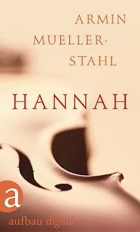 Hannah - Armin Mueller-Stahl - E-Book
