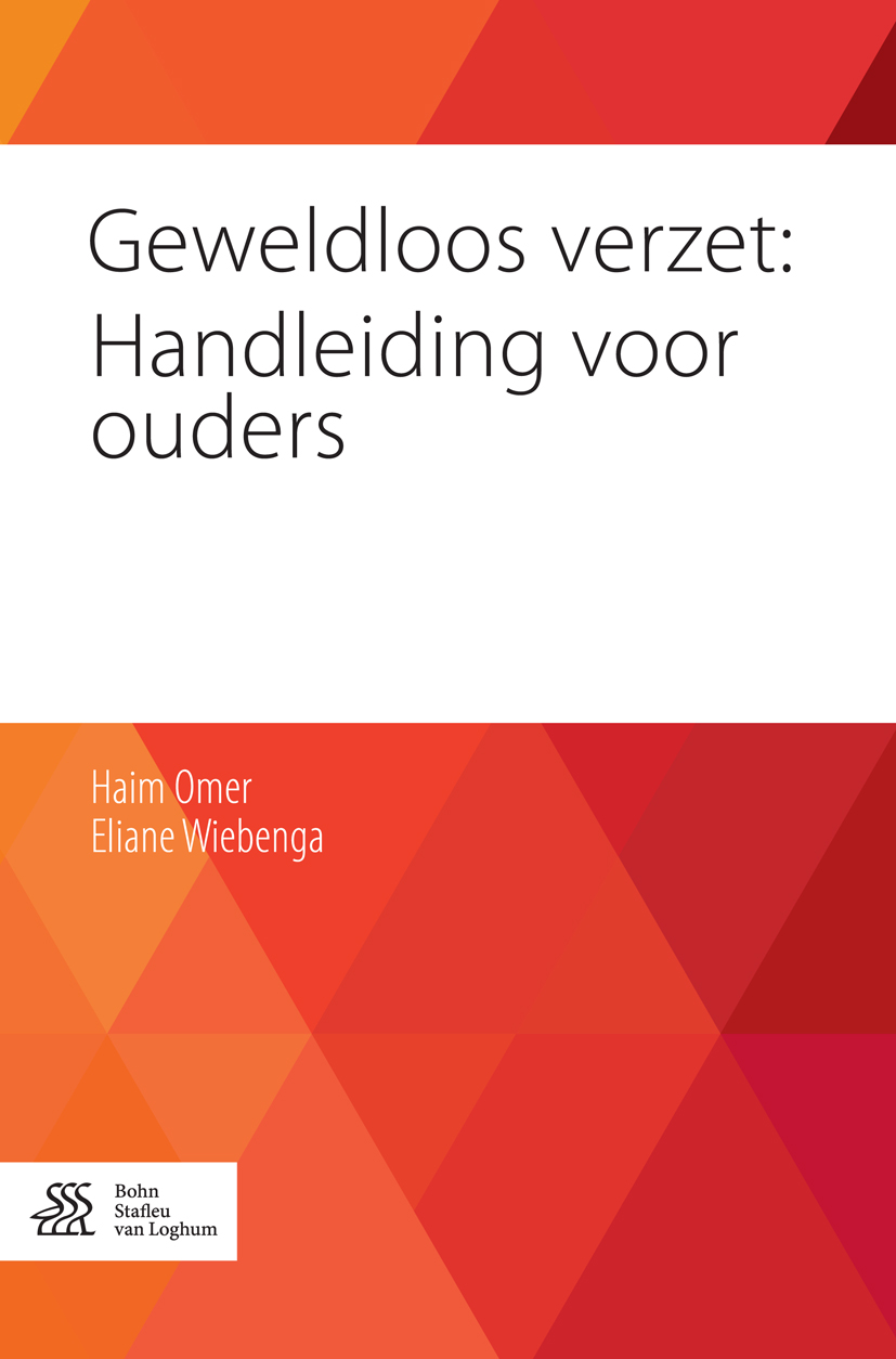 Geweldloos verzet: Handleiding voor ouders - Haim Omer - E-Book