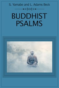 Buddhist Psalms - Lily Adams Beck - E-Book