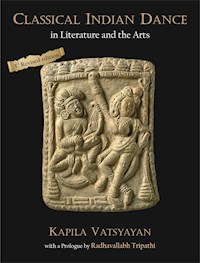 Classical Indian Dance - Kapila Vatsyayan - E-Book