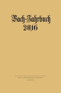 Bach-Jahrbuch 2016 -  - E-Book
