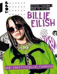 Billie Eilish. Das inoffizielle Fanbuch - Malcolm Croft - E-Book
