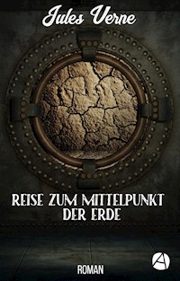 Reise zum Mittelpunkt der Erde - Jules Verne. - E-Book