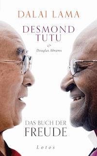 Das Buch der Freude - Dalai Lama - E-Book