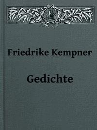 Gedichte Sechste vermehrte Auflage - Kempner, Friederike - kostenlos E-Book