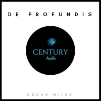 De Profundis - Oscar Wilde - Hörbuch
