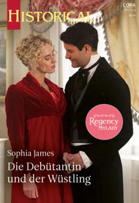 Die Debütantin und der Wüstling - Sophia James - E-Book