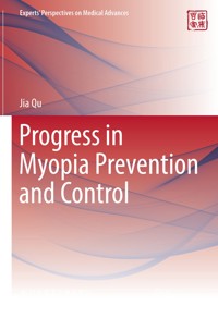 Progress in Myopia Prevention and Control - Jia Qu - E-Book