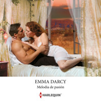 Melodia de pasión - Emma Darcy - Hörbuch