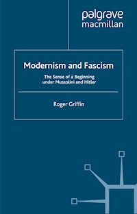 Modernism and Fascism - R. Griffin - E-Book