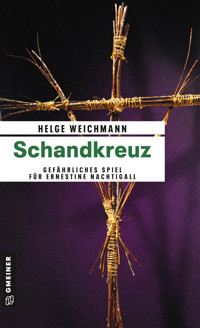 Schandkreuz - Helge Weichmann - E-Book