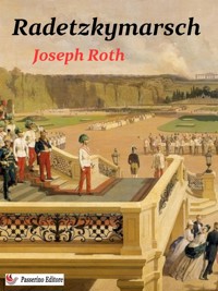 Radetzkymarsch - Joseph Roth - E-Book