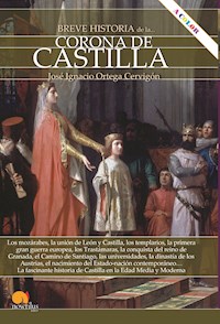 Breve historia de la Corona de Castilla N.E. color - José Ignacio Ortega Cervigón - E-Book