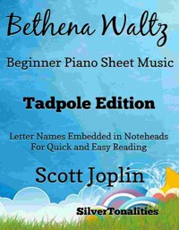 Bethena Waltz Beginner Piano Sheet Music Tadpole Edition - SilverTonalities - E-Book