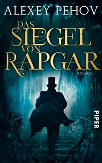 Das Siegel von Rapgar - Alexey Pehov - E-Book