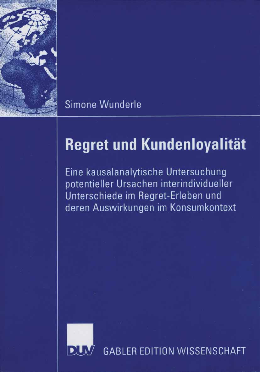 Regret und Kundenloyalität - Simone Wunderle - E-Book