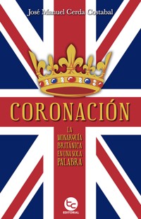 Coronación - Manuel José Costabal Cerda - E-Book
