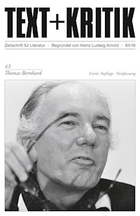 TEXT+KRITIK 43 - Thomas Bernhard -  - E-Book