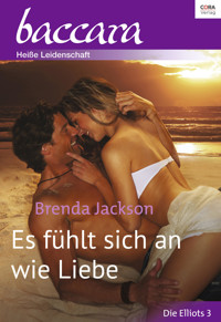 Es fühlt sich an wie Liebe - BRENDA JACKSON - E-Book