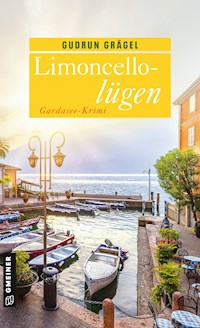 Limoncellolügen - Gudrun Grägel - E-Book