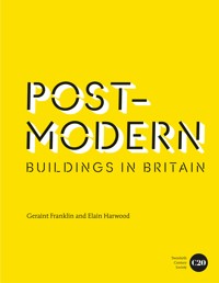 Post-Modern Buildings in Britain - Geraint Franklin - E-Book
