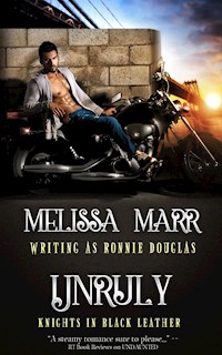 Unruly - Marr Melissa - E-Book