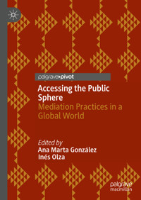 Accessing the Public Sphere -  - E-Book