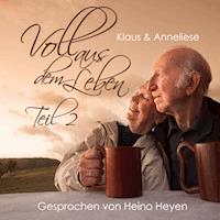 Voll aus dem Leben - Teil 2 -  - Hörbuch