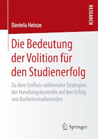 Die Bedeutung der Volition für den Studienerfolg - Daniela Heinze - E-Book