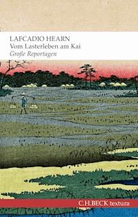 Vom Lasterleben am Kai - Lafcadio Hearn - E-Book