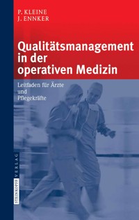 Qualitätsmanagement in der operativen Medizin - P. Kleine - E-Book